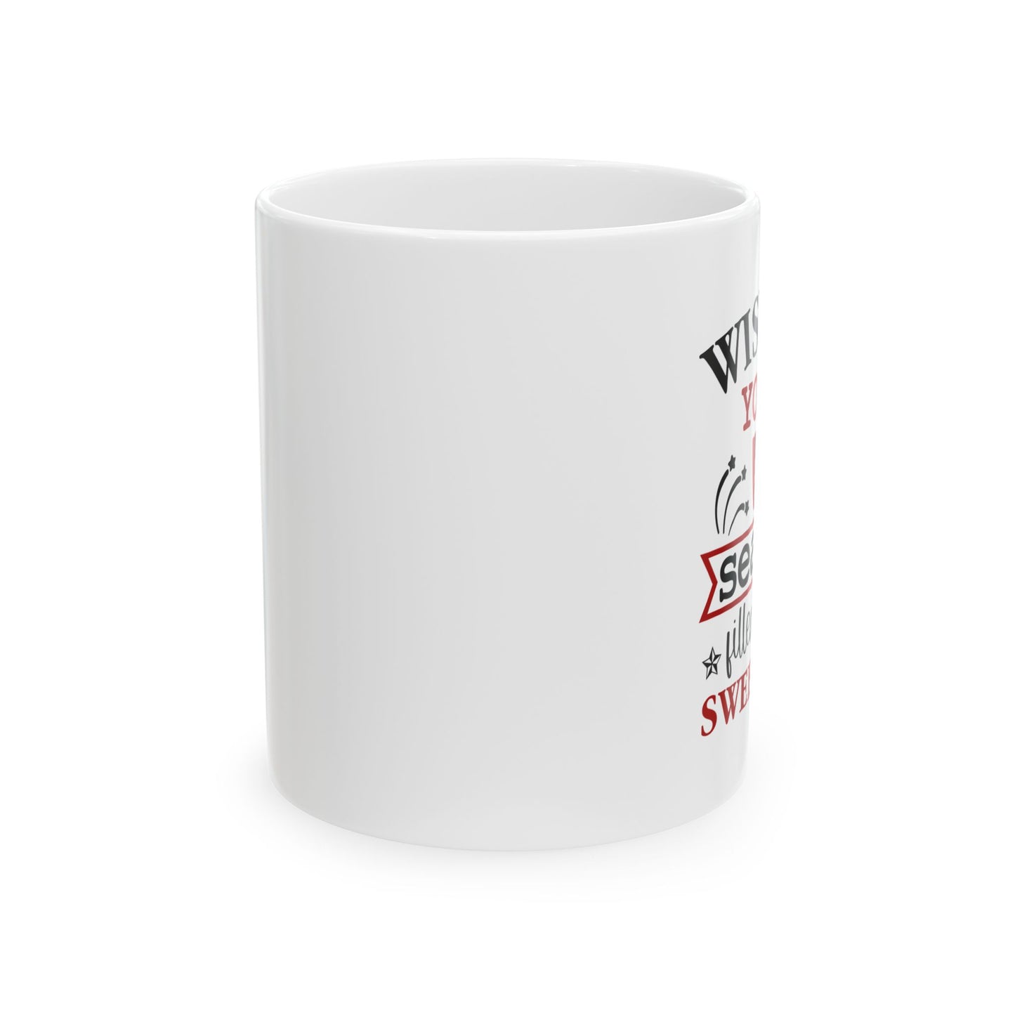 Bedruckte Kaffeetasse – 11oz (330 ml) – „Sweetness“ – robust & stilvoll