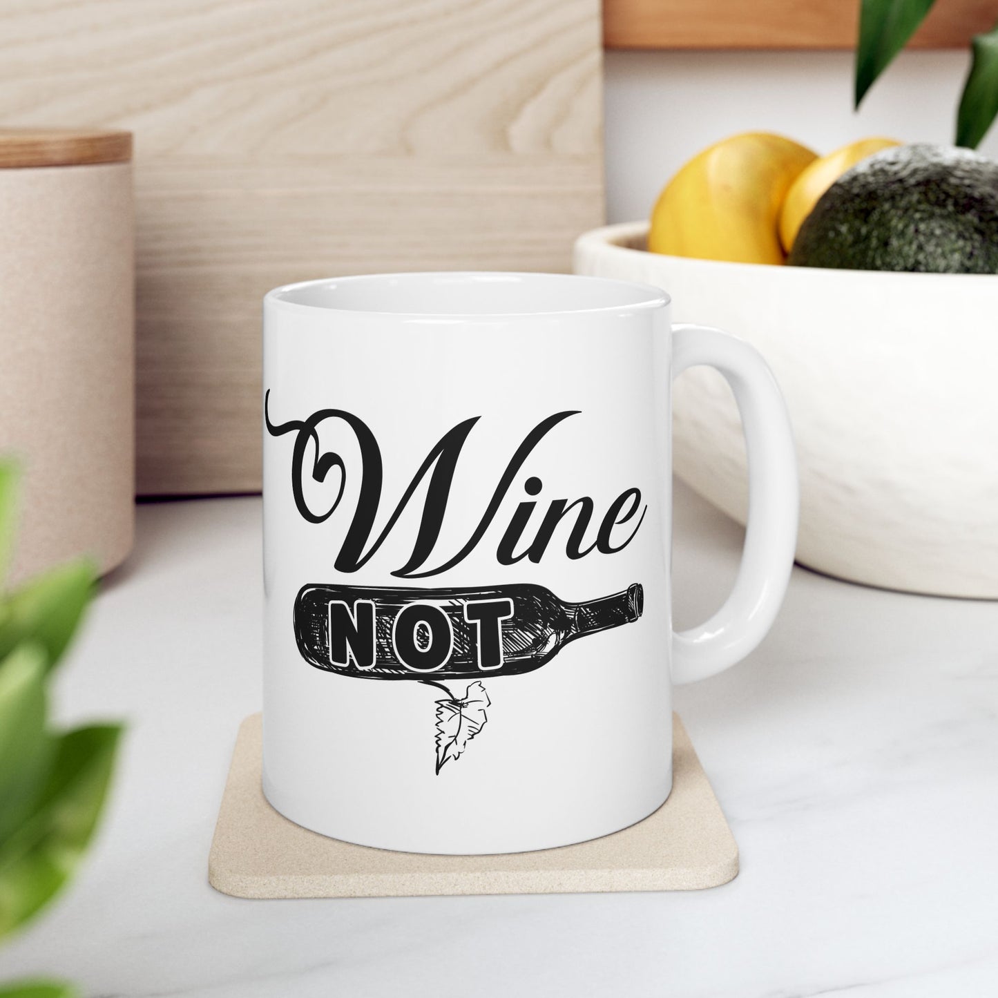 Bedruckte Kaffeetasse – 11oz (330 ml) – „Not Wine“ – robust & stilvoll