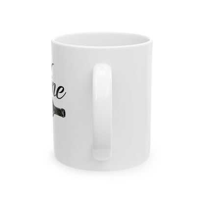Bedruckte Kaffeetasse – 11oz (330 ml) – „Not Wine“ – robust & stilvoll