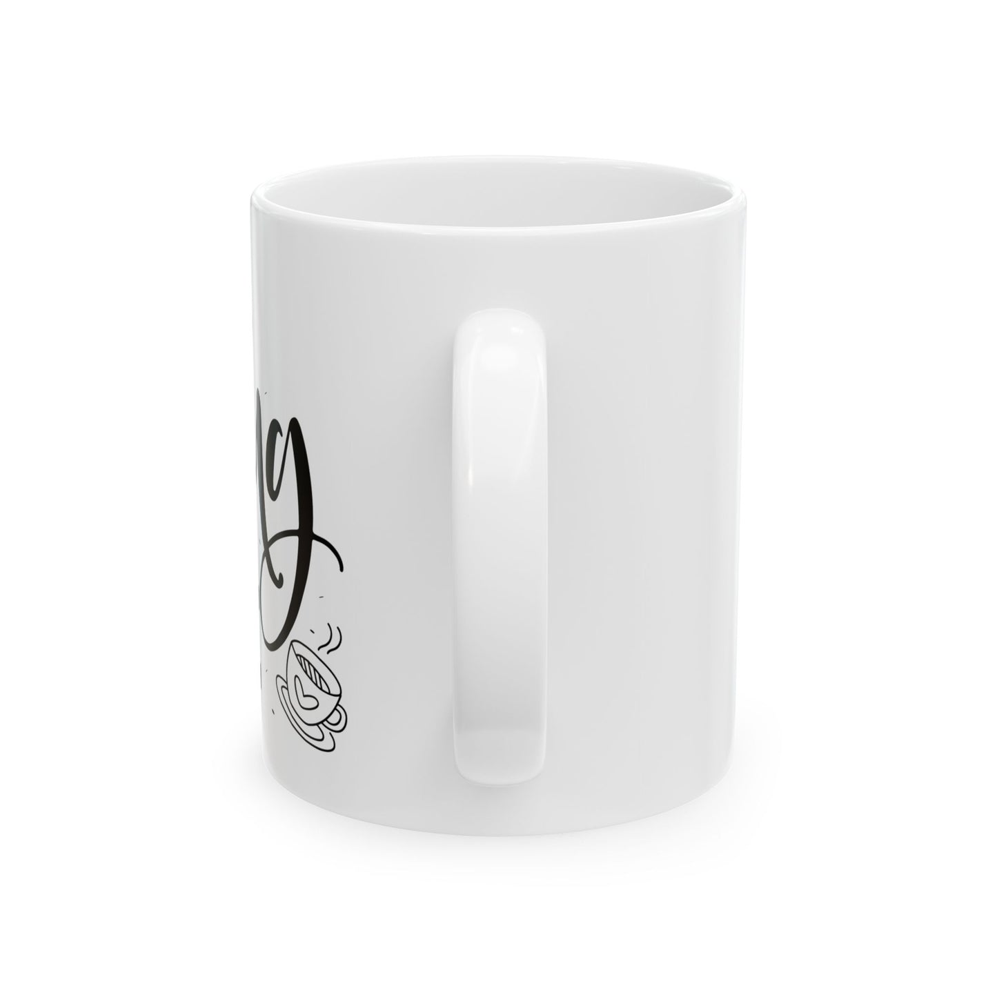 Bedruckte Kaffeetasse – 11oz (330 ml) – "Hug My Life" – robust & stilvoll