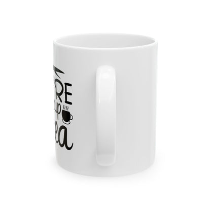 Bedruckte Kaffeetasse – 11oz (330 ml) – „Cup of Tea 2“ – robust & stilvoll