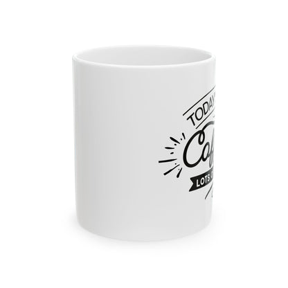 Bedruckte Kaffeetasse – 11oz (330 ml) – „Today´s Vibe“ – robust & stilvoll