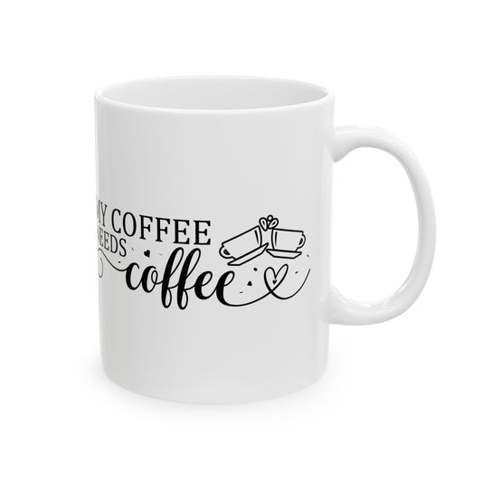 Bedruckte Kaffeetasse – 11oz (330 ml) – "My Coffee" – robust & stilvoll