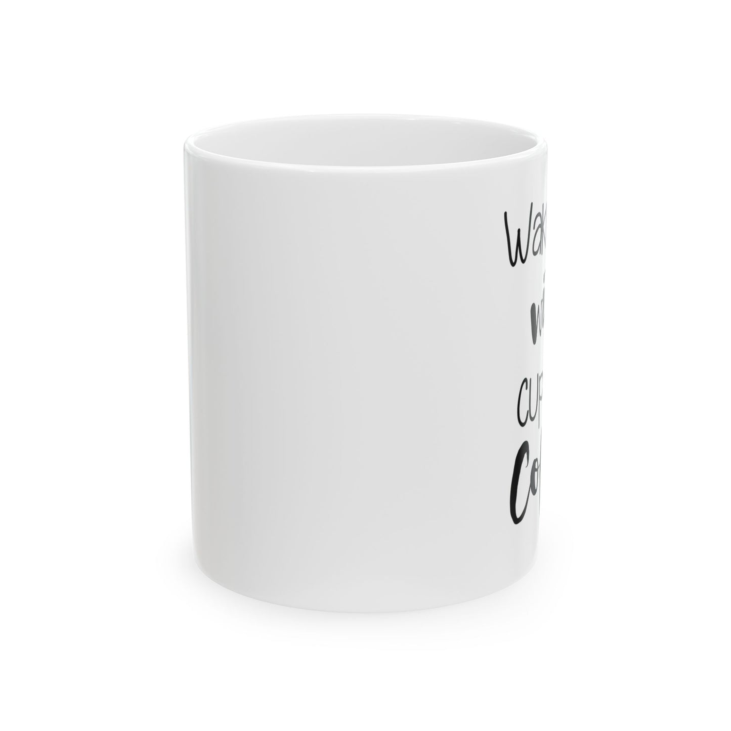 Bedruckte Kaffeetasse – 11oz (330 ml) – „Wake Up 3“ – robust & stilvoll