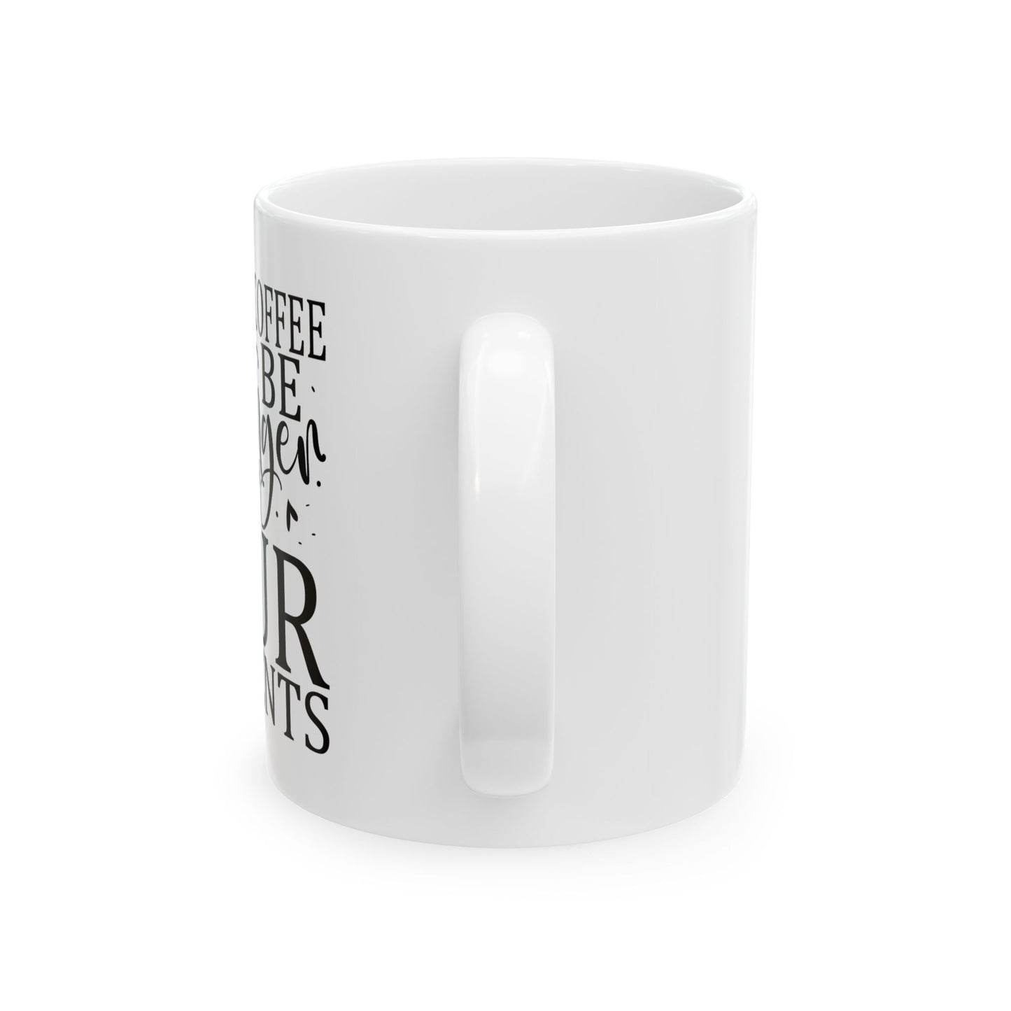Bedruckte Kaffeetasse – 11oz (330 ml) – "Your Students" – robust & stilvoll