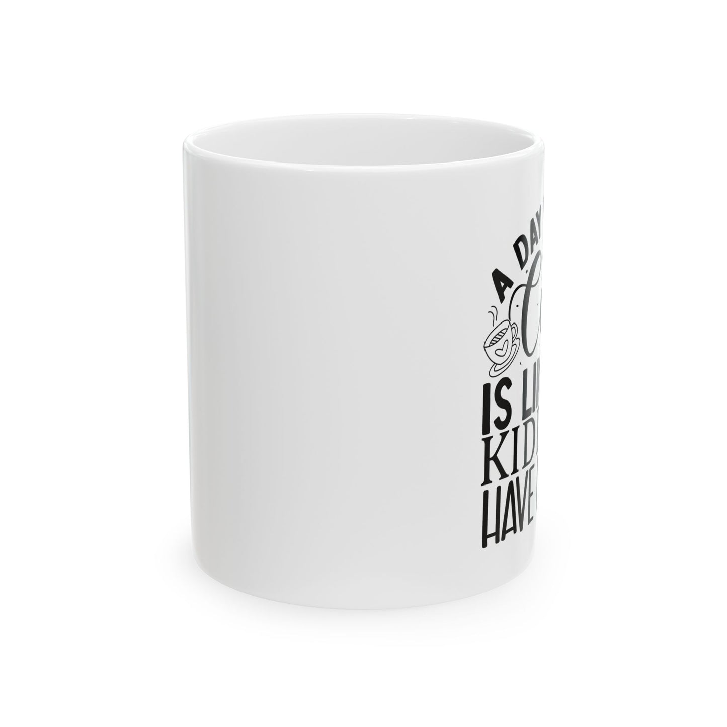 Bedruckte Kaffeetasse – 11oz (330 ml) – "Just Kidding" – robust & stilvoll