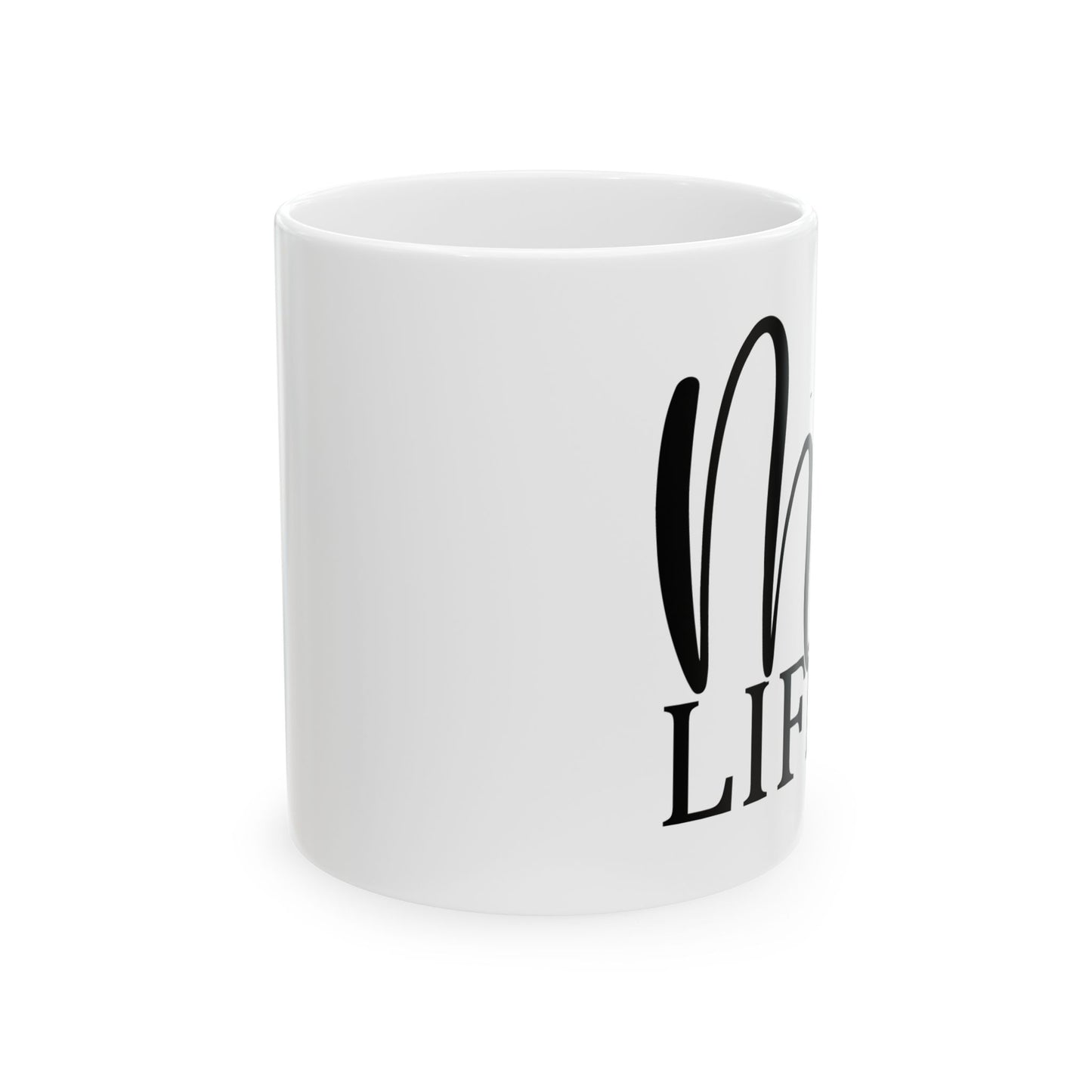 Bedruckte Kaffeetasse – 11oz (330 ml) – "Hug My Life" – robust & stilvoll