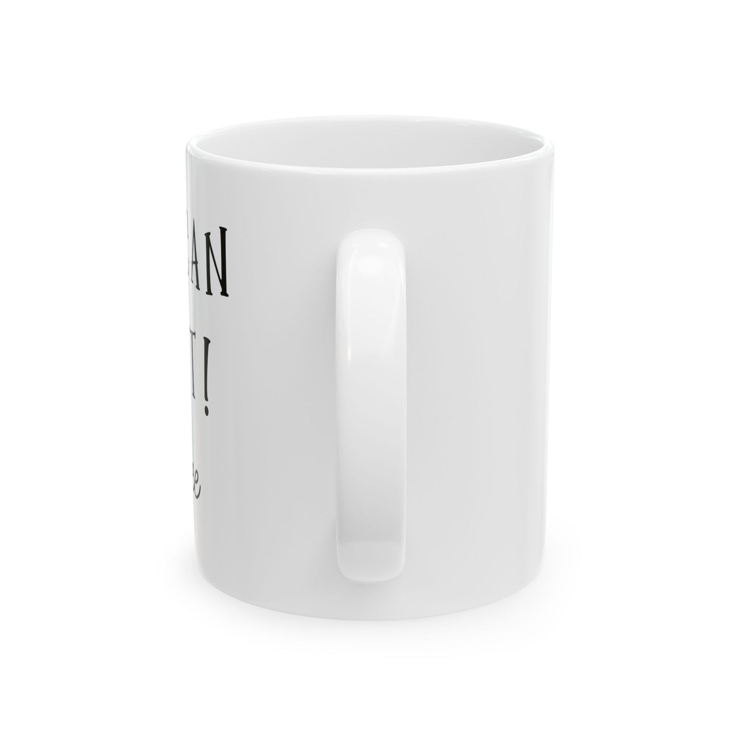 Bedruckte Kaffeetasse – 11oz (330 ml) – „Do It 3“ – robust & stilvoll