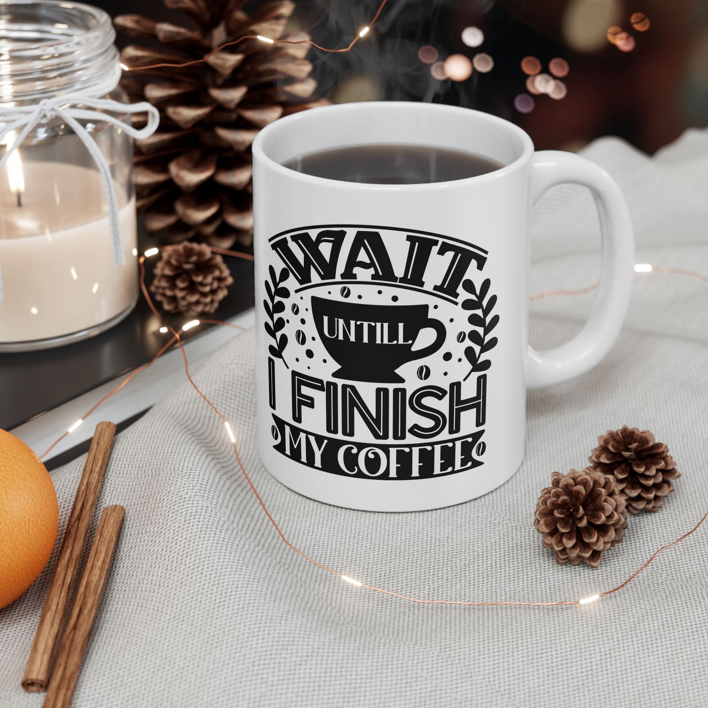 Bedruckte Kaffeetasse – 11oz (330 ml) – „Wait“ – robust & stilvoll