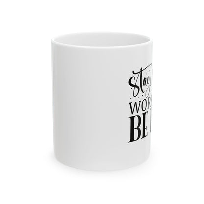 Bedruckte Kaffeetasse – 11oz (330 ml) – „Stay Humble“ – robust & stilvoll