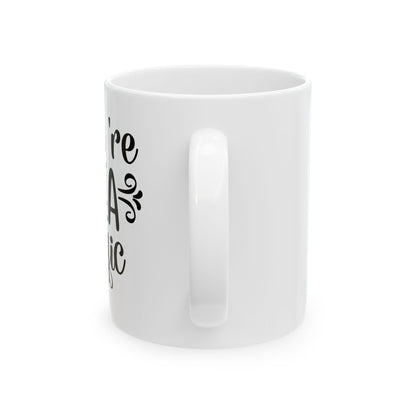 Bedruckte Kaffeetasse – 11oz (330 ml) – „Tea-Riffic 6“ – robust & stilvoll