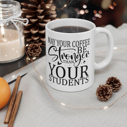 Bedruckte Kaffeetasse – 11oz (330 ml) – "Your Students" – robust & stilvoll