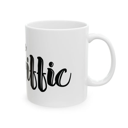 Bedruckte Kaffeetasse – 11oz (330 ml) – „Tea-Riffic 8“ – robust & stilvoll