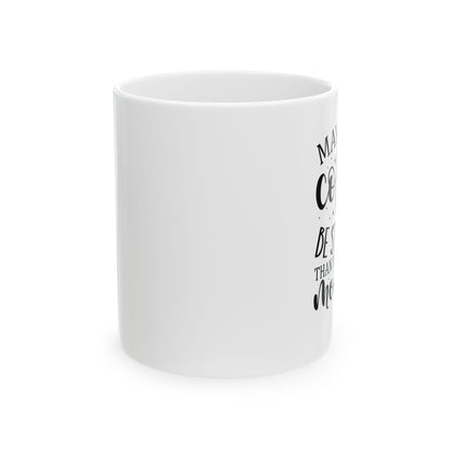 Bedruckte Kaffeetasse – 11oz (330 ml) – "Your Monday" – robust & stilvoll