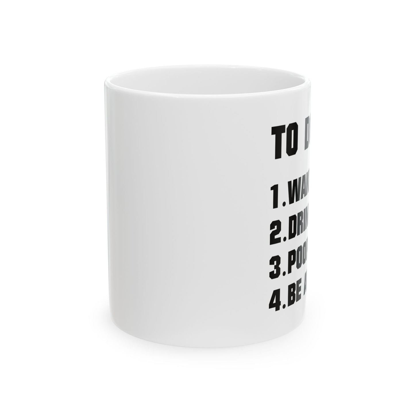 Bedruckte Kaffeetasse – 11oz (330 ml) – „To Do“ – robust & stilvoll
