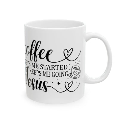Bedruckte Kaffeetasse – 11oz (330 ml) – "Get Me Started" – robust & stilvoll