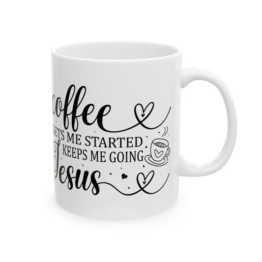 Bedruckte Kaffeetasse – 11oz (330 ml) – "Get Me Started" – robust & stilvoll