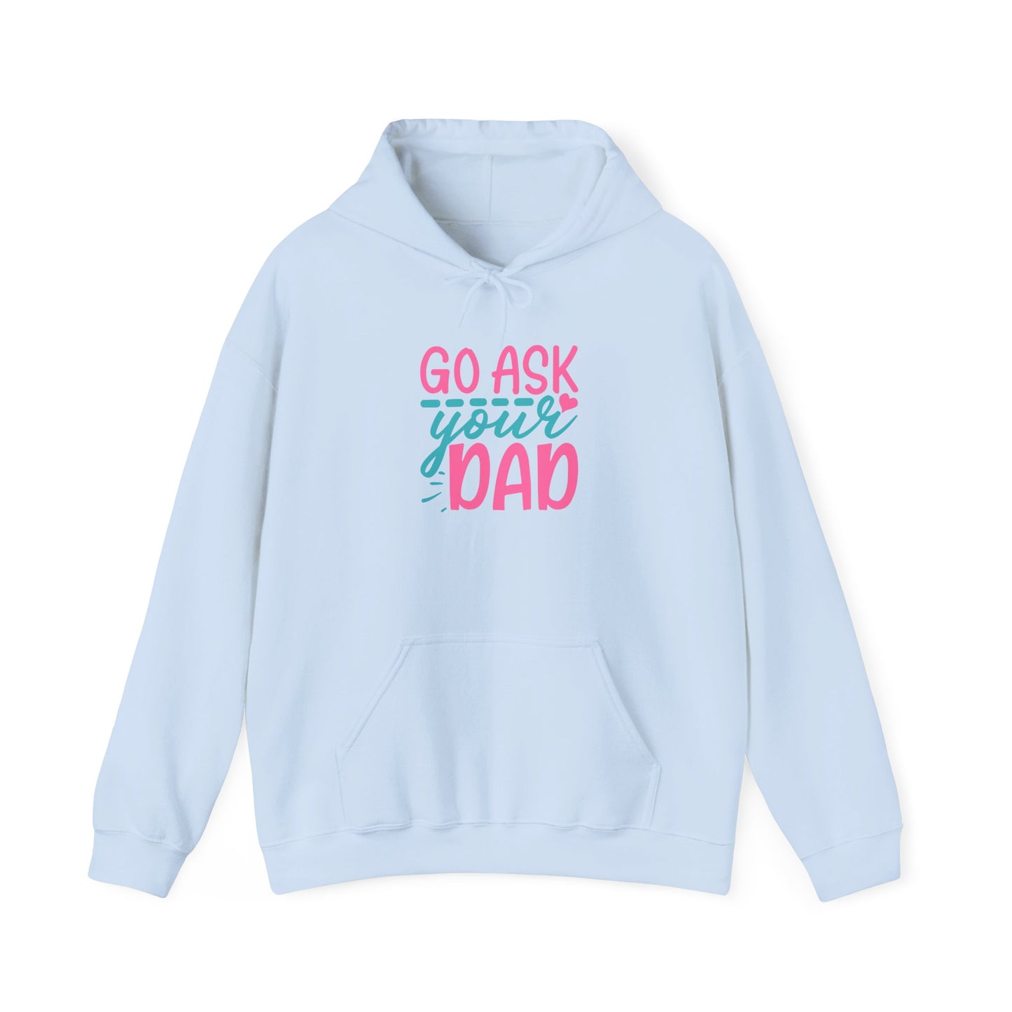 "Ask Your Dad" Kapuzenpullover – Moderner Streetwear Look