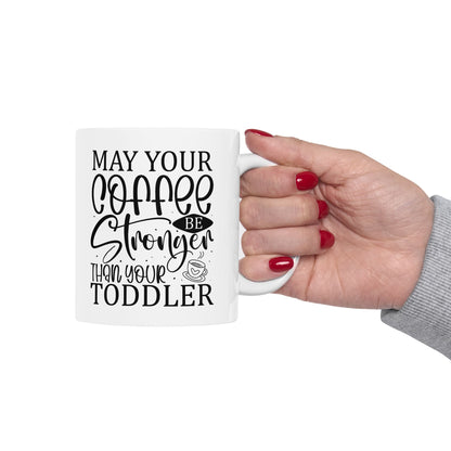 Bedruckte Kaffeetasse – 11oz (330 ml) – "Your Toddler" – robust & stilvoll